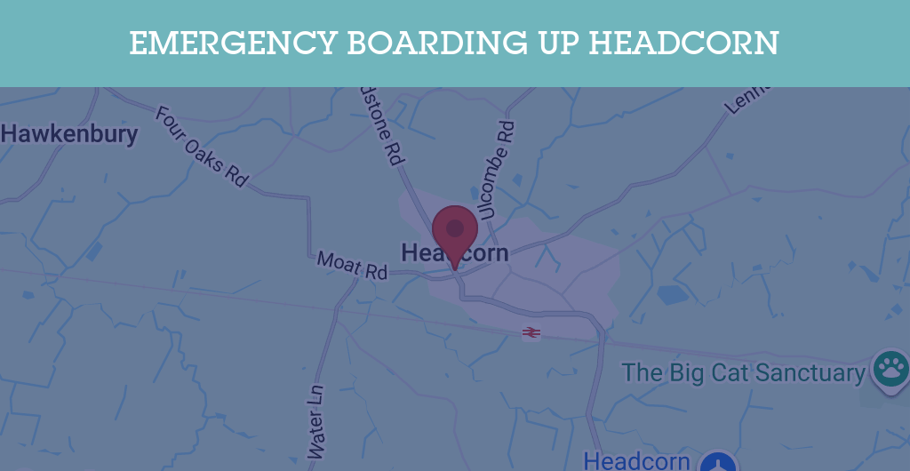 Emergency Boarding Up Services in Headcorn - TN27